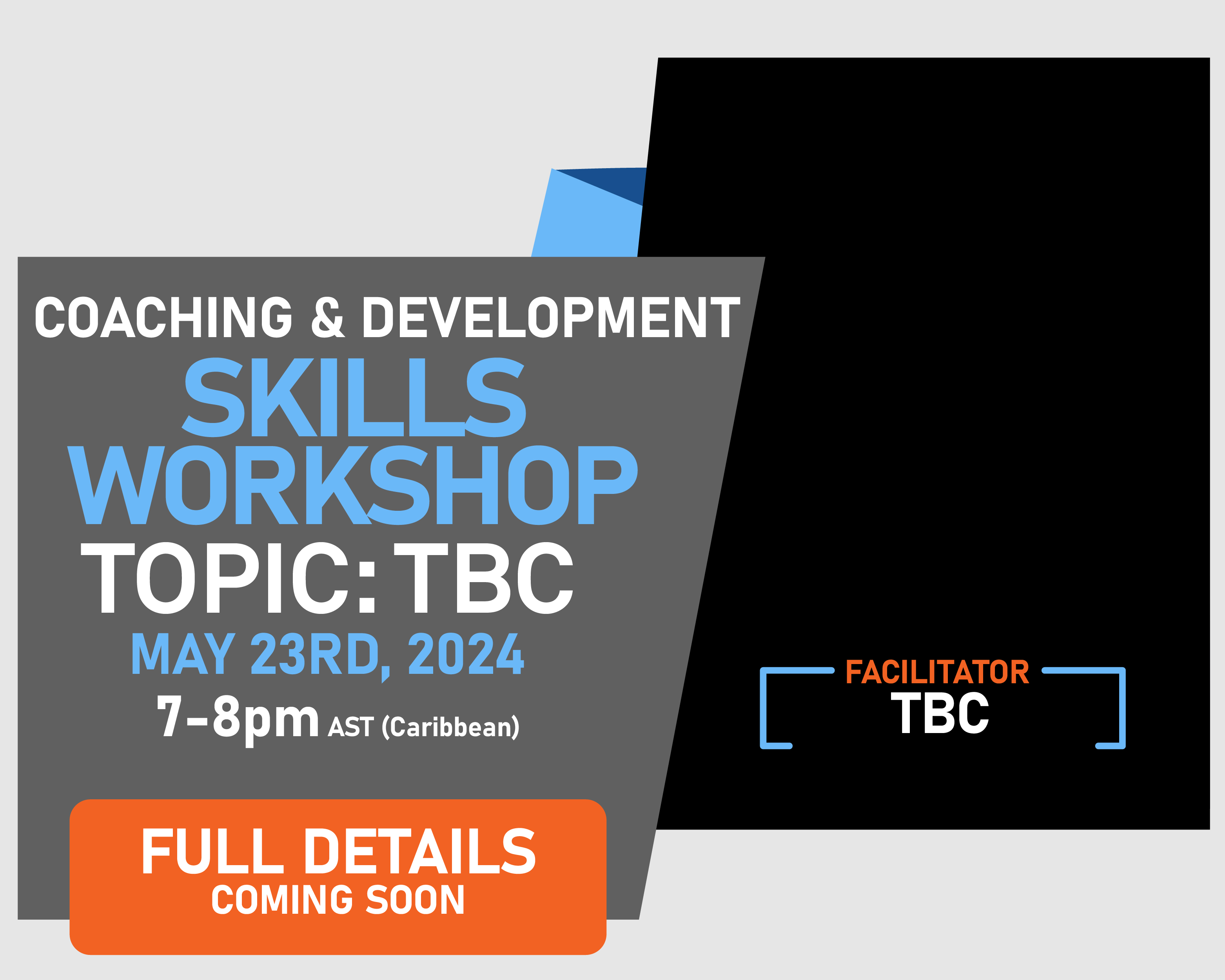 Skills Workshop (Coaching & Development)